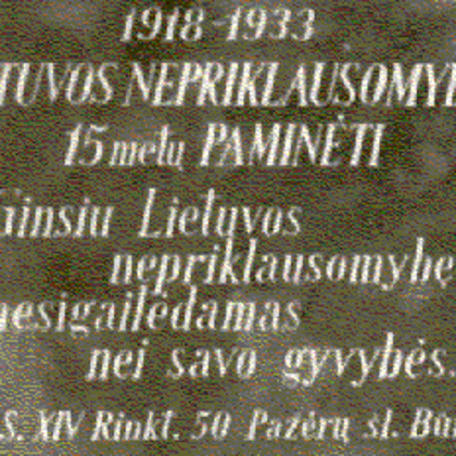 Paminklas Lietuvos Nepriklausomybės 15-os metų sukakčiai paminėti